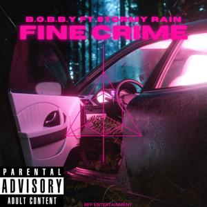 Fine Crime (Explicit)