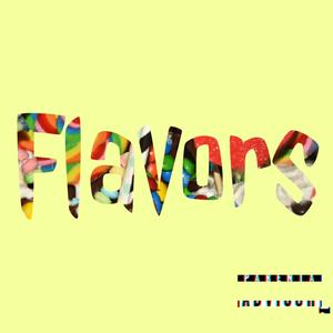 Flavors(feat. Marseilles) (Explicit)