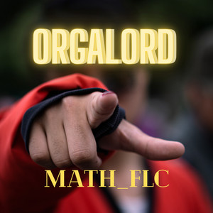 Orgalord (Explicit)