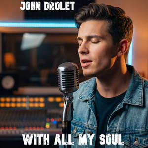 With All My Soul