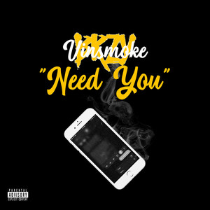 Need You (Explicit)