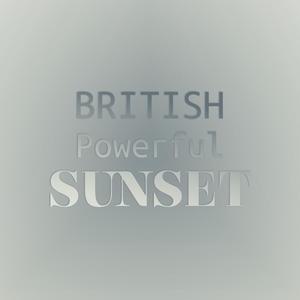 British Powerful Sunset