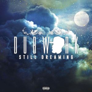 Still Dreaming (Explicit)