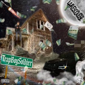 TrapBoySoldier (feat. OB Run It Up) (Explicit)