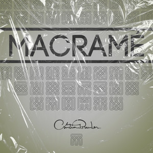 Macramé (Explicit)