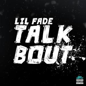 Talk Bout (feat. B Cozzy & 23 Carter) (Explicit)