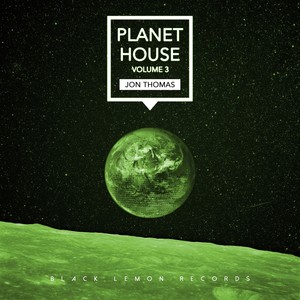 Jon Thomas - Planet House, Vol. 3