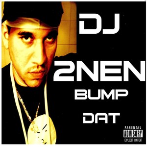 Bump Dat(feat.  Afrika Baby Bam, Rena & Moetive) (Explicit)