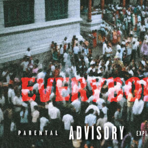 Everybody (Explicit)