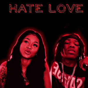 Hate Love (Explicit)