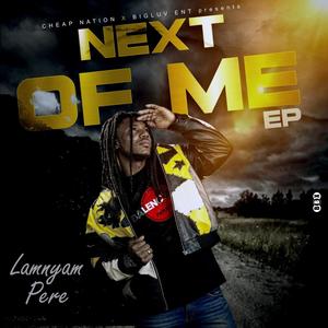 Lamnyam Pere - Next of Me