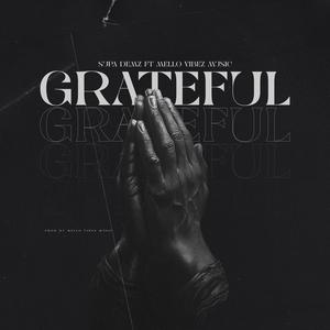 Grateful (feat. MELLO VIBES)