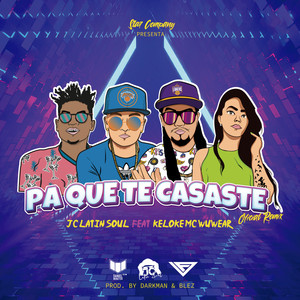 Para Que Te Casaste (Remix)