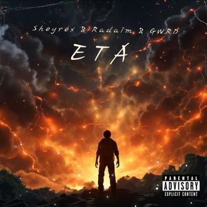 ETA (feat. RADAIM & GWRD) [Explicit]