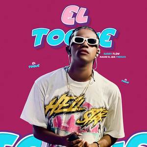 El Toque (Explicit)