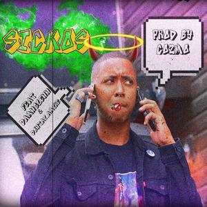 SICKOS(feat. Cozmo, DamnGlenn & Dontai.Amire) (Explicit)