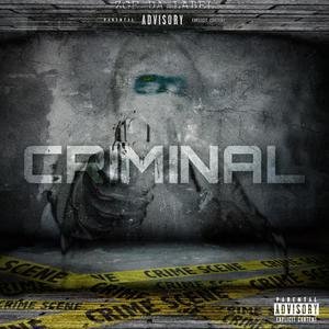 Criminal (Explicit)
