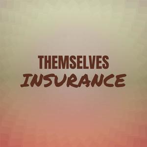 Themselves Insurance