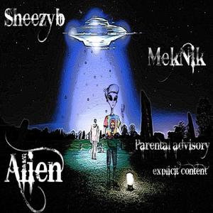 Alien(feat. Meknik) (Explicit)