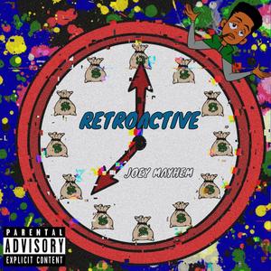 Retroactive (Explicit)