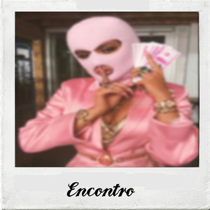 Encontro (Explicit)