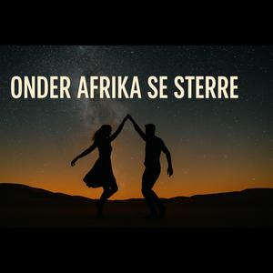 Onder Afrika Se Sterre