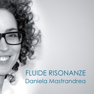 Fluide risonanze