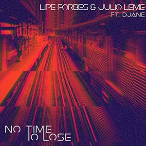 No Time to Lose (feat. Djane)