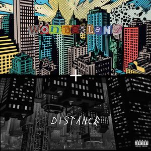 WONDERLAND + DISTANCE (Explicit)
