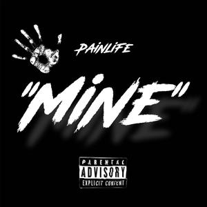 Mine (feat. Cavari Cain & More Mclfy) (Explicit)