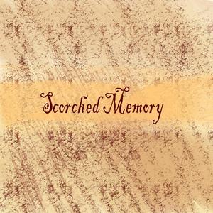 Scorched Memory (Acoustic Demo)