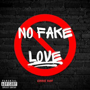 No Fake Love (Explicit)