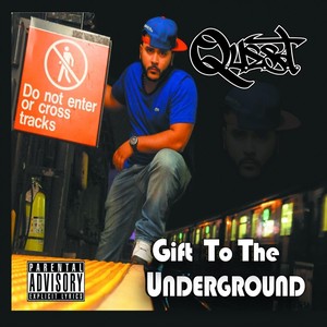 Gift to the Underground (Explicit)