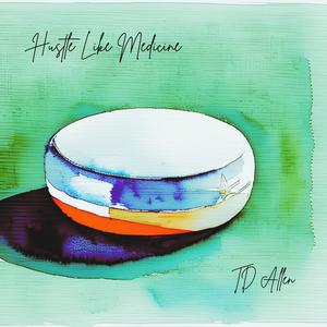 Hustle Like Medicine