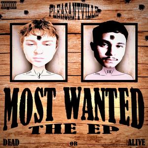 PleasantVille: The Most Wanted Mixtape (Explicit)