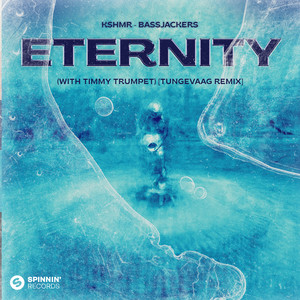 Eternity (with Timmy Trumpet) (Tungevaag Remix)