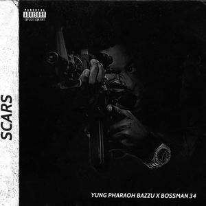 SCARS (feat. Bossman34) (Explicit)