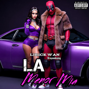 La Menor Mia (Explicit)