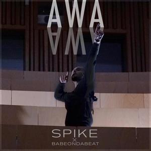 Awa Awa (feat. BabeOnDaBeat)