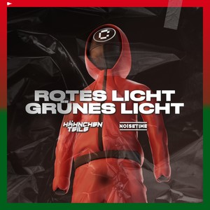 Rotes Licht, Grünes Licht (Explicit)