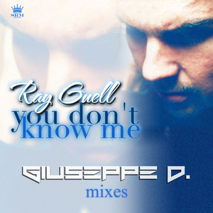 You Don't Know Me (Giuseppe D. Extended)