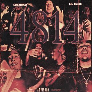 4814 (feat. Lil Eli48) [Explicit]