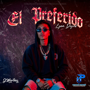 EL PREFERIDO (Explicit)