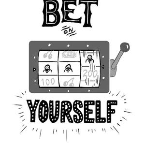 Bet On Yourself (Explicit)