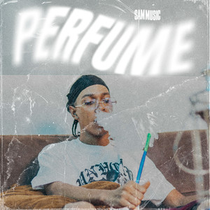 Perfume (Explicit)