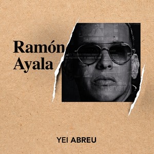 Ramón Ayala (The Big Boss)