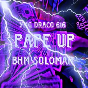 Pape up (feat. BHM Solomar) [Explicit]