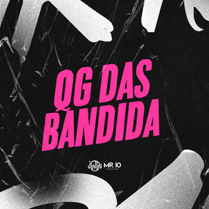 QG DAS BANDIDA (Explicit)