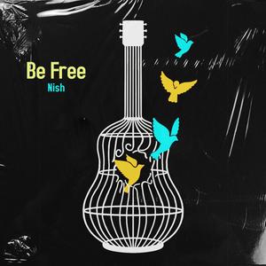 Be Free