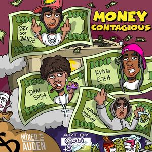 Money Contagious (Explicit)